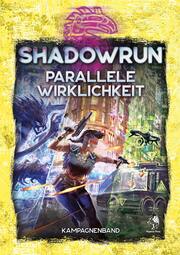 Shadowrun - Parallele Wirklichkeit