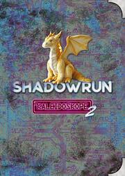 Shadowrun - Kaleidoskope 2