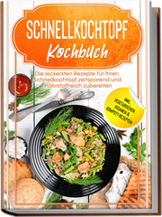 Schnellkochtopf Kochbuch - Cover