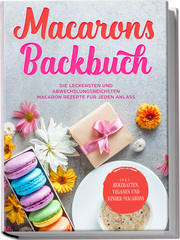 Macarons Backbuch