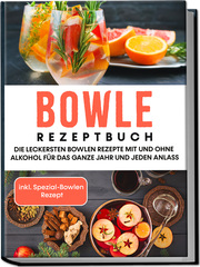 Bowle Rezeptbuch