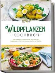 Wildpflanzen Kochbuch