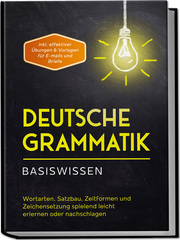 Deutsche Grammatik - Basiswissen