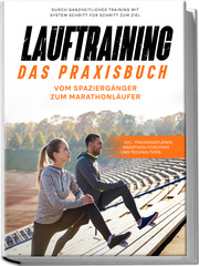 Lauftraining - Das Praxisbuch