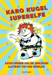 Karo Kugel Superelfe - Cover