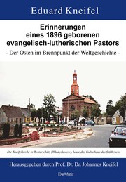Erinnerungen eines 1896 geborenen evangelisch-lutherischen Pastors
