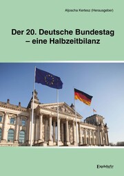 Der 20. Deutsche Bundestag - eine Halbzeitbilanz
