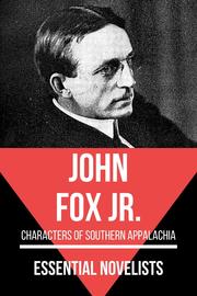 Essential Novelists - John Fox Jr. - Cover