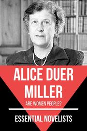 Essential Novelists - Alice Duer Miller