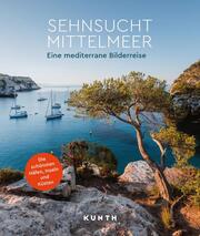KUNTH Bildband Sehnsucht Mittelmeer - Cover