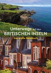 KUNTH Unterwegs auf den Britischen Inseln - Cover