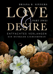 Love and Desire - Entfachtes Verlangen
