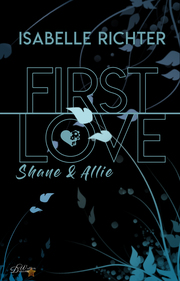First Love: Shane & Allie - Cover