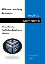 Abiturvorbereitung Gymnasium Mathematik Analysis - Cover