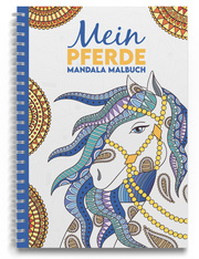 Mein Pferde Mandala Malbuch