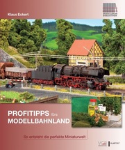 Profitipps fürs Modellbahnland - Cover