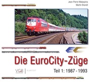 Die EuroCity-Züge - Teil 1 1987-1993 - Cover