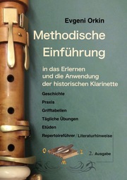 Methodische Einführung in das Erlernen und die Anwendung der historischen Klarinette in historisch informierter Aufführungspraxis 2 Ausgabe - Cover