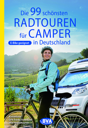Die 99 schönsten Radtouren für Camper in Deutschland - Cover