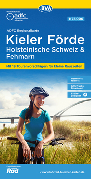 ADFC Regionalkarte Kieler Förde Holsteinische Schweiz & Fehmarn mit Tourenvorschlägen, 1:75.000, reiß- und wetterfest, GPS-Tracks Download, E-Bike geeignet