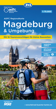 ADFC Regionalkarte Magdeburg & Umgebung mit Tourenvorschlägen, 1:75.000, reiß- und wetterfest, GPS-Tracks Download, E-Bike geeignet
