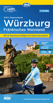 ADFC Regionalkarte Würzburg Fränkisches Weinland mit Tourenvorschlägen, 1:75.000, reiß- und wetterfest, GPS-Tracks Download, E-Bike geeignet