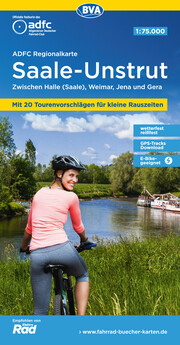 ADFC Regionalkarte Saale-Unstrut mit Tourenvorschlägen, 1:75.000, reiß- und wetterfest, GPS-Tracks Download, E-Bike geeignet