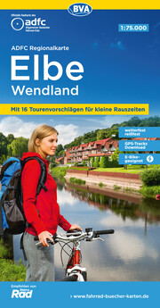 ADFC Regionalkarte Elbe Wendland mit Tourenvorschlägen, 1:75.000, reiß- und wetterfest, GPS-Tracks Download, E-Bike geeignet