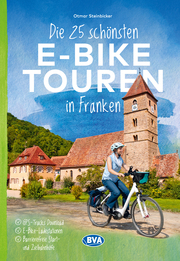 Die 25 schönsten E-Bike Touren in Franken