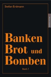 Banken, Brot & Bomben 2 - Cover