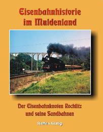 Eisenbahnfhistorie im Muldental