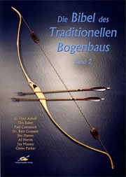 Die Bibel des Traditionellen Bogenbaus 2 - Cover