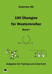 100 Übungen für Westernreiter I