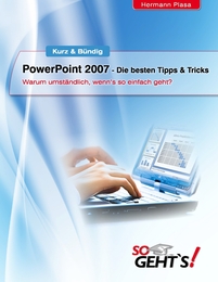 PowerPoint 2007 - Die besten Tipps & Tricks
