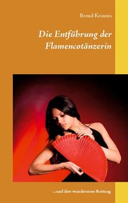 Die Entführung der Flamencotänzerin