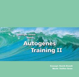 Weniger Stress durch Autogenes Training II - Cover