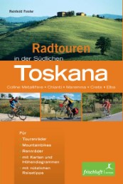 Radtouren in der Südlichen Toskana