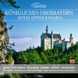Königliches Oberbayern/Royal Upper Bavaria