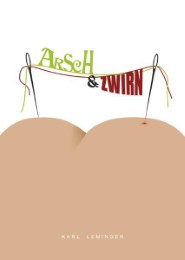 Arsch & Zwirn - Cover