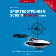 Sportbootführerschein Binnen unter Motor - Hörbuch mit amtlichen Prüfungsfragen
