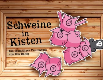 Schweine in Kisten - Cover
