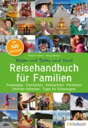 Reisehandbuch für Familien: Reisen mit Baby und Kind