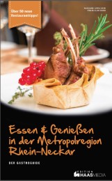 Essen & Genießen in der Metropolregion Rhein-Neckar