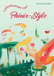 Liebeskummer ciao! Phoenix-Style