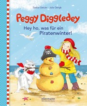 Peggy Diggledey - Hey ho, was für ein Piratenwinter! - Cover
