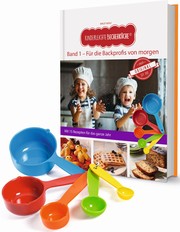 Kinderleichte Becherküche - Für die Backprofis von morgen - Cover