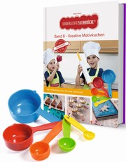 Kinderleichte Becherküche - Kreative Motivkuchen