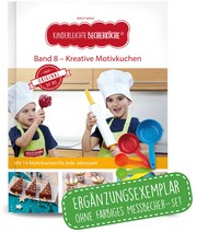 Kinderleichte Becherküche - Kreative Motivkuchen