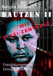Bautzen II Mit Stasi-Zentrale - Cover