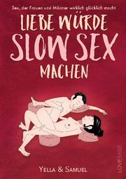 Liebe würde Slow Sex machen - Cover